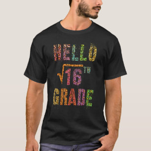 T-shirt Bonjour 4e année Enseignant Carré racine de 16 Mat