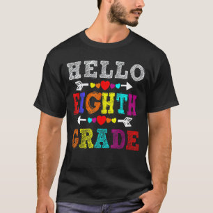 T-shirt Bonjour 8e année Arc-en-ciel Professeur de huitièm