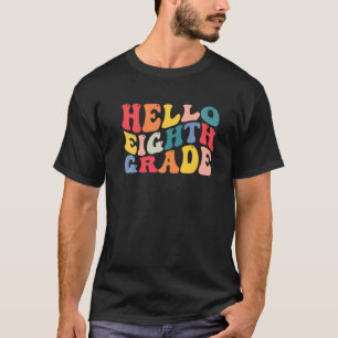 T-shirt Bonjour 8e année professeur Retour à l'école Retr