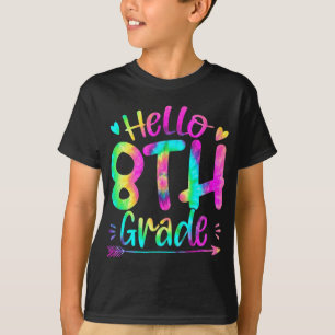 T-shirt Bonjour 8e année Team Tie Dye Retour à l'école Tea