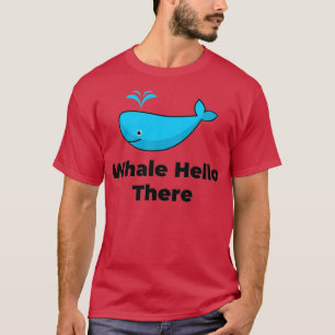 T-shirt Bonjour aux baleines là-bas 24