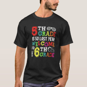 T-shirt Bonjour Bienvenue En 5e Année Est Si Dernier