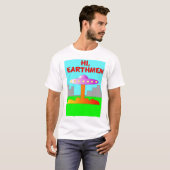 T-shirt Bonjour, Earthmen (Devant entier)