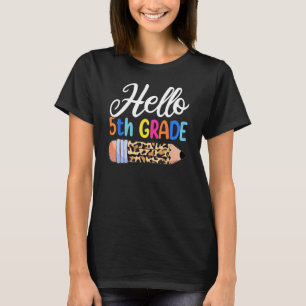 T-shirt Bonjour Enseignant de 5e année, Premier jour de l'
