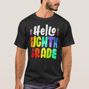 T-shirt Bonjour Équipe 8e année Enseignants de 8e année Re