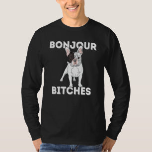 T-shirt Bonjour Funny French Bulldog Amoureux des chiens f