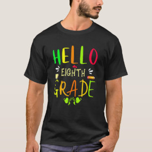 T-shirt Bonjour huitième année 8e année retour à l'école