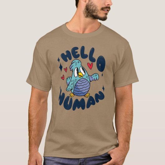 T-shirt Bonjour humain mignon oiseau (Devant)