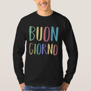 T-shirt Bonjour Italie Paroles de langue italienne dictons