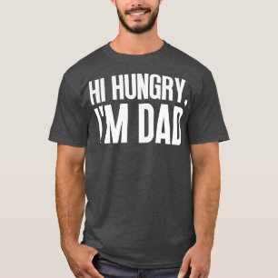 T-shirt Bonjour, J'Ai Faim Papa 18