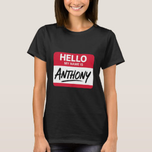 T-shirt Bonjour Je M'Appelle Anthony Étiquette De Nom Pour
