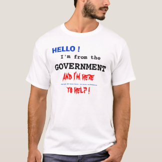 T-shirt BONJOUR ! , Je suis de, GOUVERNEMENT
