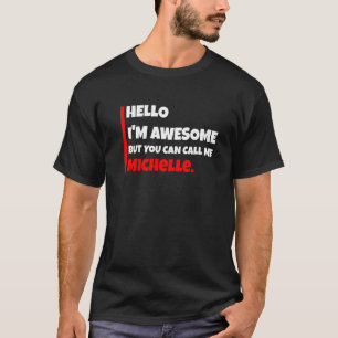 T-shirt Bonjour je suis génial mais vous pouvez m'appeler