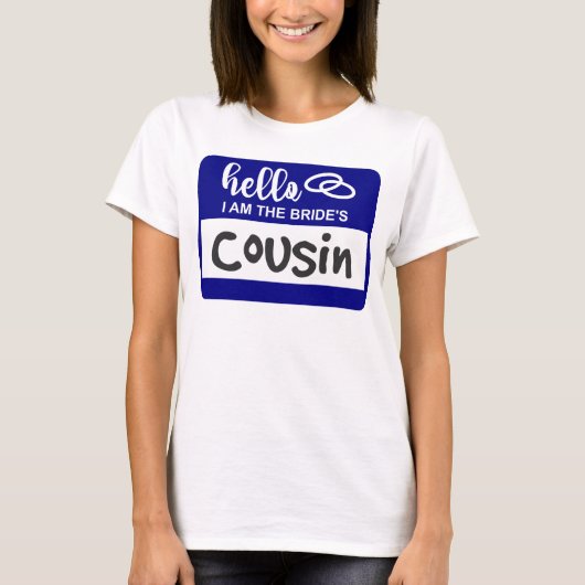 T-shirt Bonjour Je suis la Mariée Cousin Mariage Nom Badge (Devant)