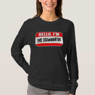 T-shirt Bonjour, je suis le Sermonator Sunda d'appréciatio