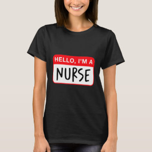 T-shirt Bonjour Je Suis Une Infirmière - Drôle