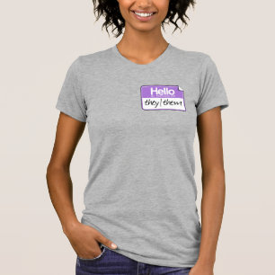T-shirt Bonjour, mes pronoms sont : Iel Eux/elles
