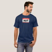 T-shirt Bonjour mon nom est boue (Devant entier)