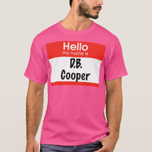T-shirt Bonjour mon nom est DB Cooper