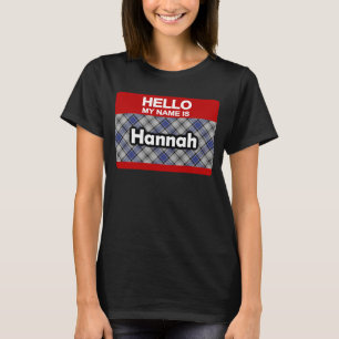 T-shirt Bonjour Mon nom est Hannah Scottish Clan Tartan