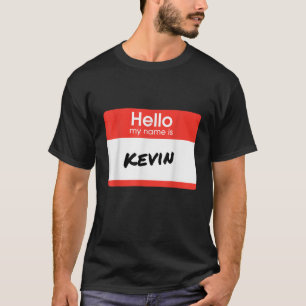 T-shirt Bonjour Mon Nom Est Kevin Funny Cadeau Personnalis