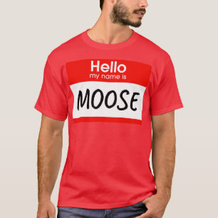 T-shirt Bonjour Mon Nom Est Moose Lazy Costume