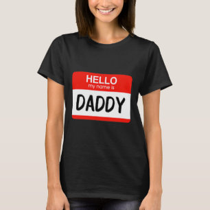 T-shirt Bonjour Mon nom est papa Fun Nom Balise Costume
