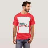 T-shirt "Bonjour, Newman." (Devant entier)