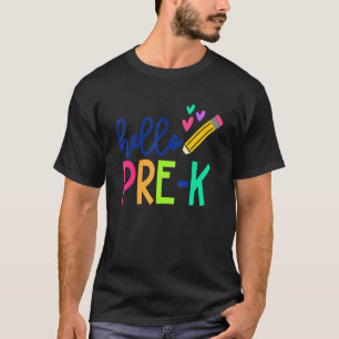 T-shirt Bonjour Pré K Enseignant Étudiant Premier Jour De