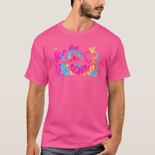 T-shirt Bonjour Préscolaire Tie Dye Enseignant Revenir À S