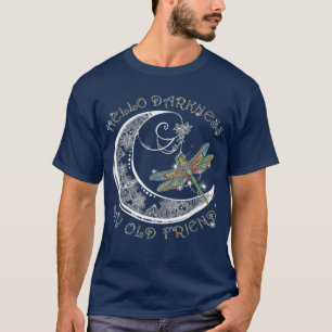 T-shirt Bonjour Ténèbres Mon Vieux Ami Amant Dragonfly L
