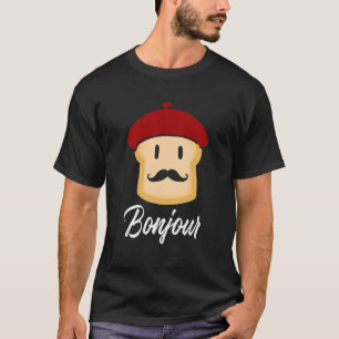 T-shirt Bonjour Toast France Food