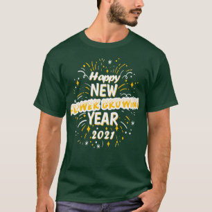 T-shirt Bonne année de croissance des fleurs 2021 Cadeau d