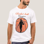 T-SHIRT BONNE CONCEPTION BASKIT BALL CHOMPIONS (Devant)