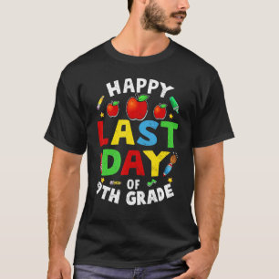 T-shirt Bonne Dernière Journée De 9E Année D'Études Second