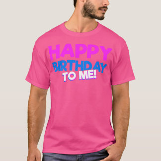 T-shirt Bonne fête d'anniversaire