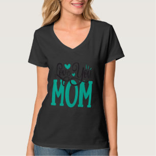 T-shirt Bonne fête des mères 2022 Aimez votre maman
