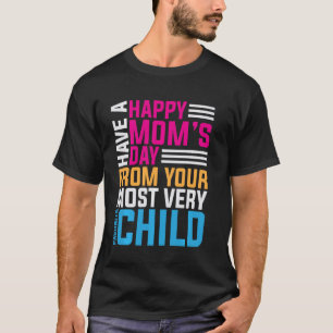 T-shirt Bonne fête des mères de votre très Favo