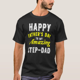 T-shirt Bonne Fête des pères Pour Mon Père Étape Extraordi