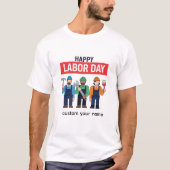 T-shirt Bonne fête du Travail (Devant)