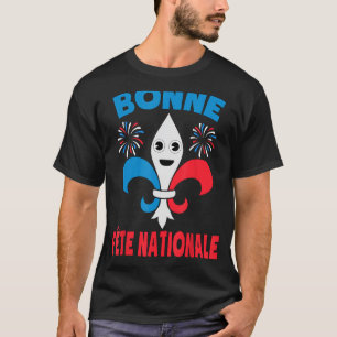 T-shirt Bonne Fête Nationale Chemise Bastille Fleur De L