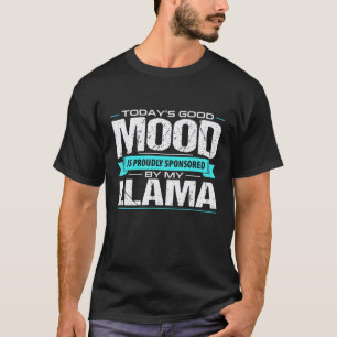 T-shirt Bonne Humeur Parrainée Par Mon Lama
