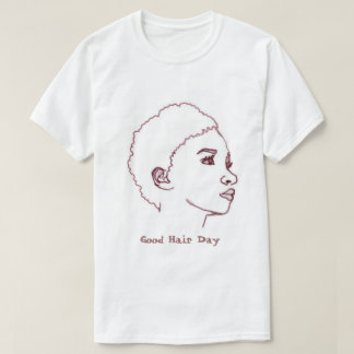 T-shirt Bonne journée de cheveux