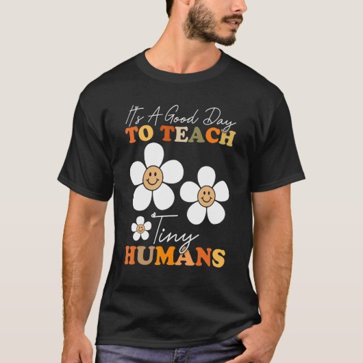 T-shirt Bonne Journée Pour Apprendre À Des Humains Minuscu (Devant)