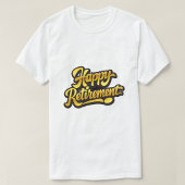 T-shirt Bonne Retraite