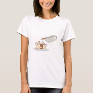 T-shirt Bonne sauce au jus