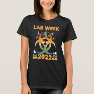 T-shirt Bonne semaine de laboratoire 2022 Technologues de