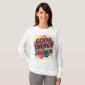 T-shirt bonne vibe (Devant entier)