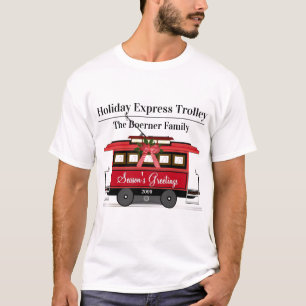T-shirt Bonnes Fêtes Family Tram Trolley Streetcar