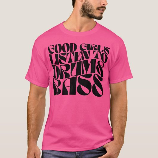 T-shirt Bonnes Filles Écouter Drum N Basse - Dnb Edm Super (Devant)